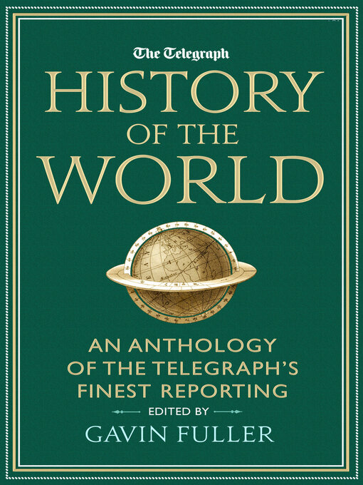 Title details for The Telegraph History of the World by Gavin Fuller - Available